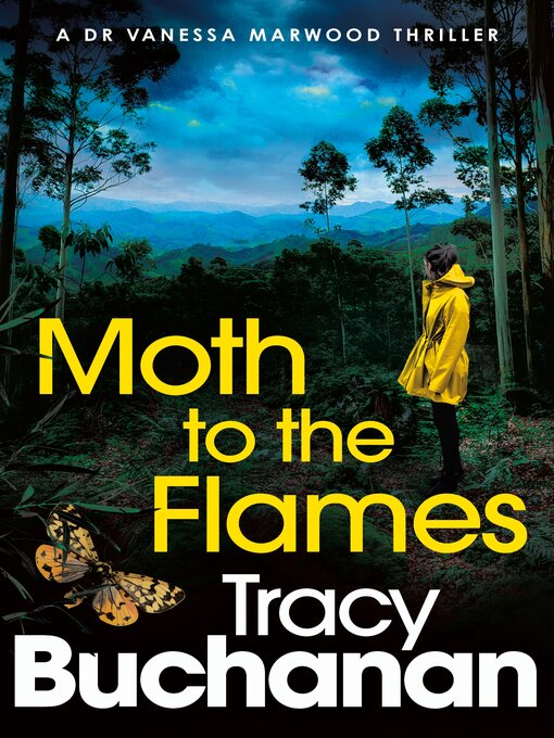 Title details for Moth to the Flames by Tracy Buchanan - Available